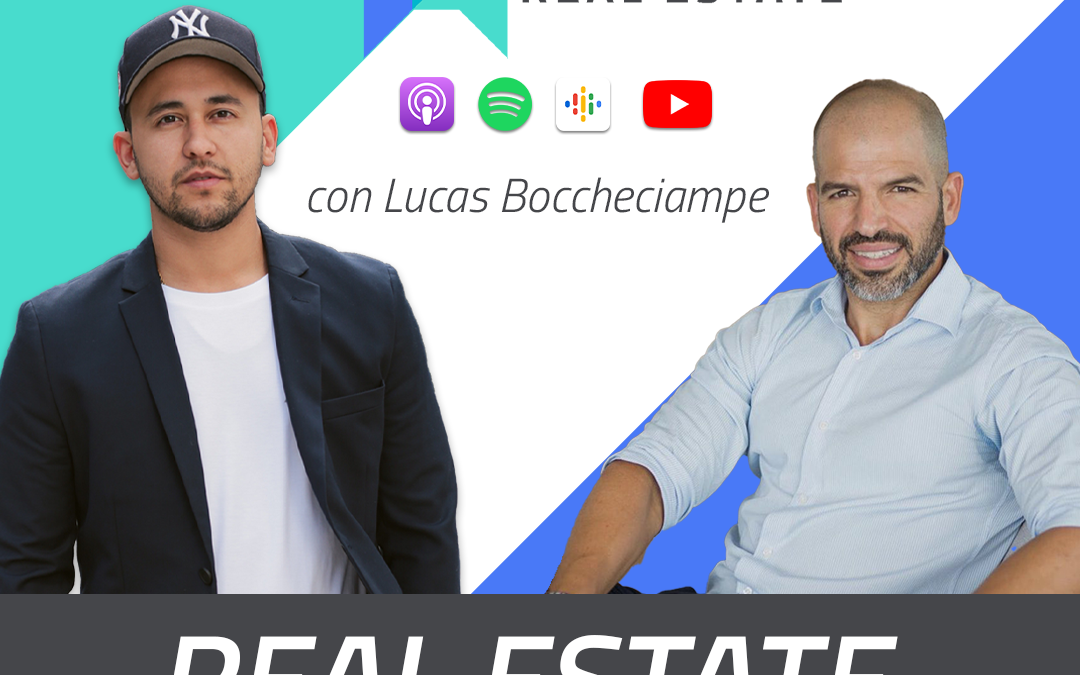Real Estate para Millonarios con Lucas Boccheciampe